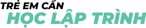 Trẻ em cần học lập trình